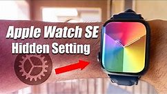Apple Watch SE - 20 Settings You NEED to Change RIGHT NOW!