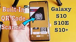 Galaxy S10/S10E/S10+: How to Scan QR Code w/ Built-in QR Scanner- Samsung One UI (Android 9 Pie)