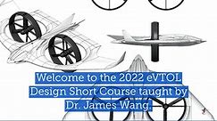 2022 Short Course on Electric VTOL Design