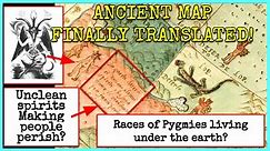 Ancient Map finally Translated