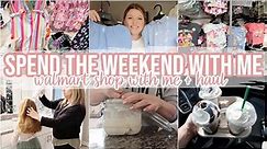 SPEND THE WEEKEND WITH ME | WALMART SHOP WITH ME + HAUL + GETTING THINGS DONE