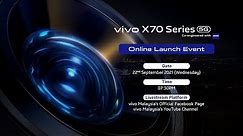 vivo X70 Series | Online Launch Event
