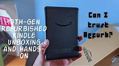 Can you trust Amazon Refurbished? | 10th-Gen Refurbished Kindle Unboxing and Hands-on