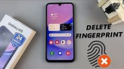 Samsung Galaxy A15: How To Remove Fingerprint | Delete Fingerprint