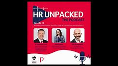 HR Unpacked - Series 2 - Episode 1
