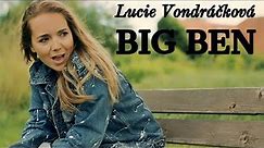 Lucie Vondráčková - Big Ben (Ukázka z videoklipu 2021)