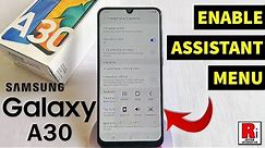 How To Enable Assistant Menu In Samsung Galaxy A30