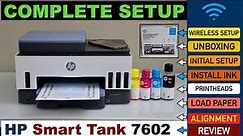 HP Smart Tank 7602 Setup, Fill Ink Tank, Printheads, Alignment, Wireless Setup, HP Smart App, Review