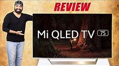 Mi QLED TV 75 Review After 45 Days 🔥 | Things to know before you Buy a 75" TV