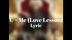 Mary J. Blige - U + Me (Love Lesson) Lyrics
