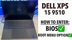 DELL XPS 15 9510 - How To Enter Bios (UEFI) & Boot Menu Option