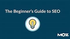 Beginner's Guide to SEO (Search Engine Optimization)