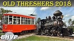The Trains at Old Threshers, 2018 - Mount Pleasant, IA