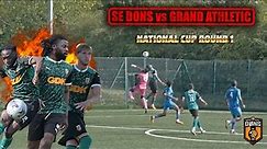 SE DONS vs GRAND ATHLETIC | FA NATIONAL CUP ROUND 1