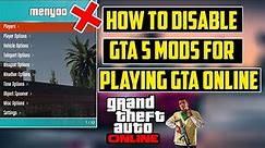 how to disable GTA 5 mods for playing GTA 5 Online | Without Deleting Mods | No Ban