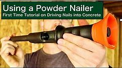 Using a Powder Nailer | First Time Tutorial on Driving Nails Into Concrete