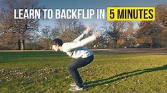 HOW TO BACKFLIP | Learn in 5 Minutes | Tricking Tutorial