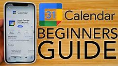 Google Calendar for the iPhone - Complete Beginners Guide