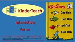 One Fish Two Fish Red Fish Blue Fish - Interactive Read Aloud