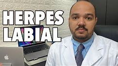 HERPES LABIAL - sintomas, tratamentos e complicações