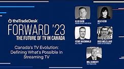 Canada's TV Evolution: Defining What's Possible in Streaming TV