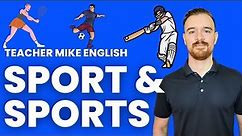 Sport, Sports, and Athletics (What's the difference?)