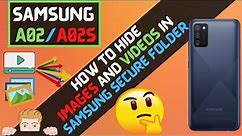 Hide Photo And Video in Samsung Galaxy A02/A02s, Hide Photo And Video in Samsung Secure Folder