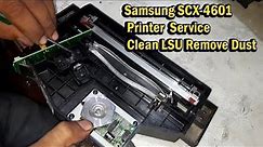 Samsung SCX-4601 Printer Service Clean LSU Remove Dust From Laser