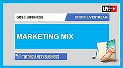 GCSE Business | Study Livestream | Marketing Mix