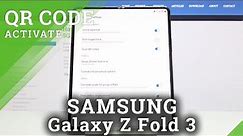 How to Allow QR Code Scanner in Samsung Galaxy Fold 3 5G - Scan QR Codes with Camera