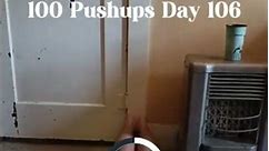 100 Pushups Day 106