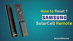 How to Reset a Samsung SolarCell Remote? [ Samsung remote not working? Try these 6 fixes! ]