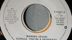 Warren Zevon - Gorilla, You're A Desperado