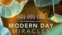 Modern Day Miracles - Full Documentary