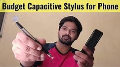 ELV Stylus Pen Unboxing and Review | Best Budget Capacitive Touch Stylus for Phone Under Rs.500