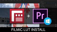 FiLMiC Pro LUT Pack Premiere Pro Install Tutorial (Windows)
