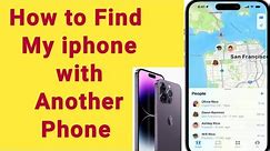 how to find lost iphone from another iphone | how to use find my iphone | location of lost iphone