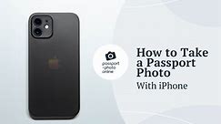 How to Get an Instant Passport Photo with Your iPhone