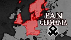 What if the Germanic World United? Pan Germania