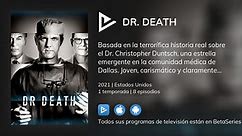 ¿Dónde ver Dr. Death TV series streaming online?