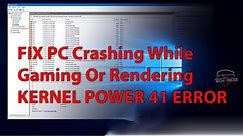 Windows PC: How to fix Kernel Power 41 63 Critical Error | Crashing And Freezing While gaming