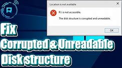 Fix The Disk structure is corrupted and unreadable | Fix Hard Drive is Not accessible