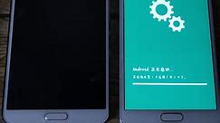 Galaxy Note 3 VS Galaxy Note 4开关机测试