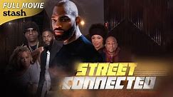 Street Connected | Action/Adventure | Full Movie | Redemption story about street life
