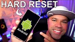 How To Hard Reset an Android Phone (2023)