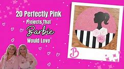 Barbie Approved Crafts 💕 | 20 Perfectly PINK DIY Home Decor Projects!