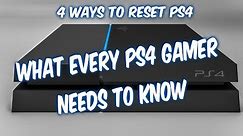 4 WAYS HOW TO RESET PS4 - factory restore, controller reset, service menu, initialize PS4