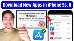 How to Download Latest Apps in iPhone 5s, 6 | This application requires iOS 14.0 or later Fixed