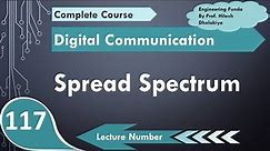 Spread Spectrum basics, block diagram, working, need and significance