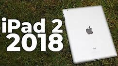 Using the iPad 2 in 2018 - Review